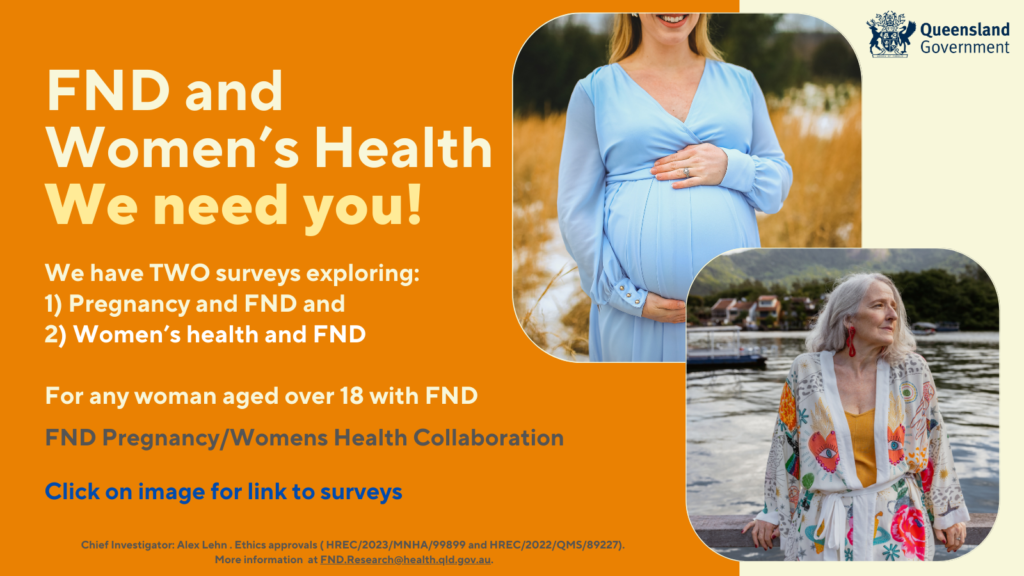 Advertisment for a study about the effect of menstrual cycles, pregnancy, and women's health conditions on symptoms of FND